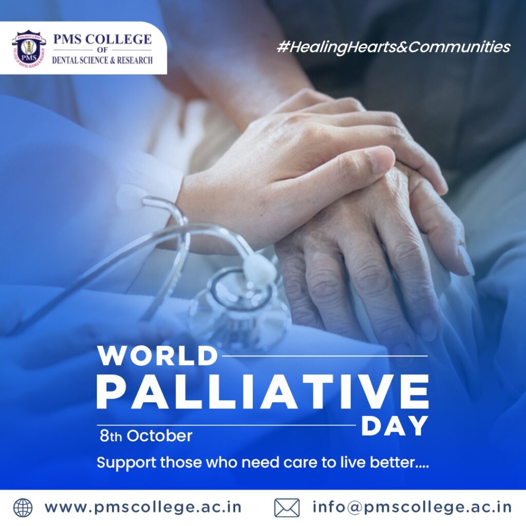 World Palliative Day - PMS Dental College