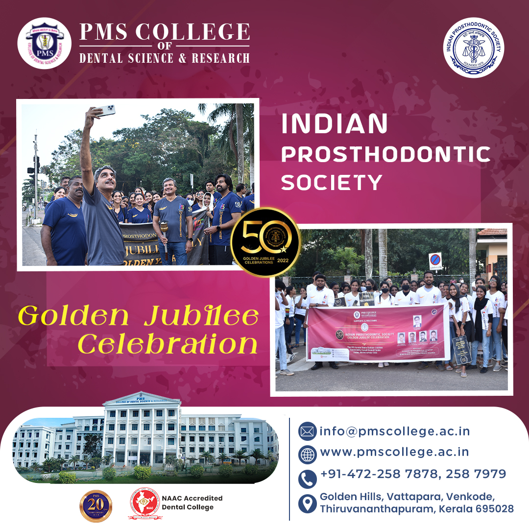 Highlights of Golden Jubilee celebrations of the Indian Prosthodontic Society.
